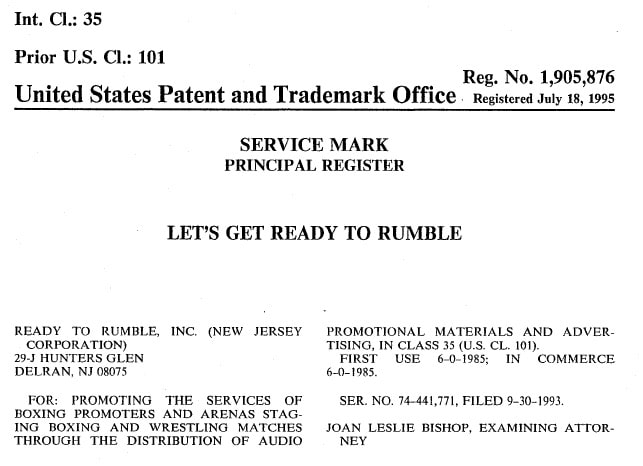 Let's Get Ready to Rumble Trademark Registration
